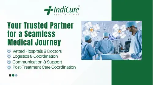 IndiCure Health Tours - your trusted partner for seamless medical journey